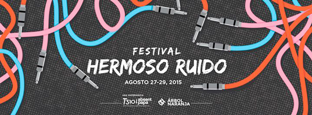 Hermoso Ruido Festival