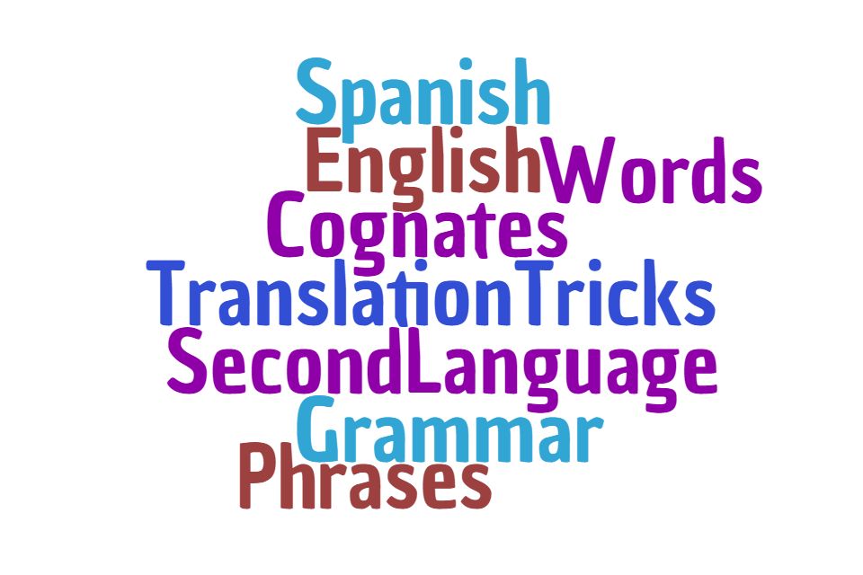 Lost in translation: Translation tricks between Spanish and English